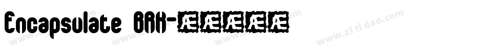 Encapsulate BRK字体转换